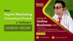 Best Digital Marketing-Consultant in Sultanpur Vaybhav Mishra